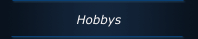 Hobbys